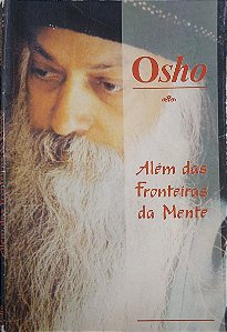 Livro Além das Fronteiras da Mente Autor Osho [usado]