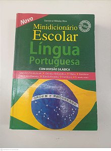 Livro Minidicionário Escolar Lingua Portuguesa com Divisão Silábica Autor Rios, Dermival Ribeiro (2010) [usado]