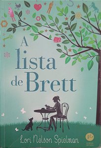Livro a Lista de Brett Autor Spielman, Lori Nelson (2016) [usado]