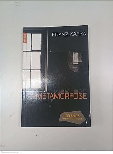 Livro a Metamorfose Autor Kafka, Franz (2014) [usado]
