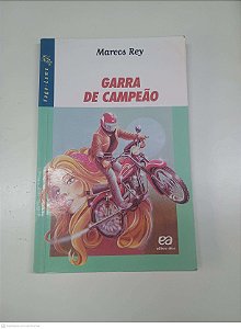 Livro Garra de Campeão Autor Rey, Marcos (2003) [usado]