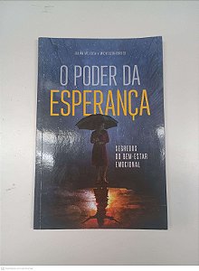 Livro o Poder da Esperança Autor Melgosa, Julián / Borges, Michelson (2017) [usado]