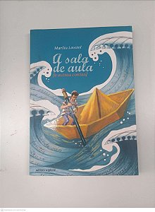 Livro a Sala de Aula: e Outros Contos Autor Lovatel, Marília (2020) [usado]