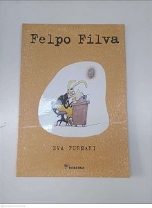 Livro Felpo Filva Autor Furnari, Eva (2006) [usado]