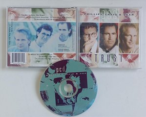 Cd Trust Interprete Phillips, Craig & Dean (1995) [seminovo]