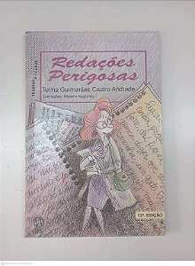 Livro Redações Perigosas Autor Andrade, Telma Guimarães Castro (1993) [usado]