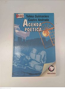 Livro Agenda Poetica Autor Andrade, Telma Guimaraes Castro (1997) [usado]