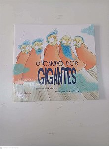 Livro o Campo dos Gigantes Autor Pamplona, Rosane (2009) [usado]