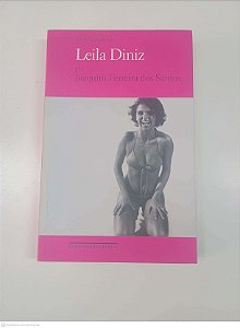 Livro Leila Dinis - Perfis Brasileiros Autor Santos, Joaquim Ferreira dos (2008) [usado]