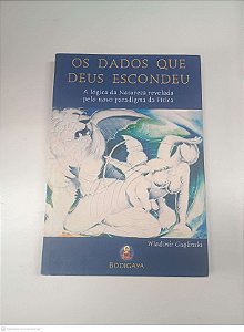 Livro os Dados que Deus Escondeu Autor Guglinski, Wladimir (2003) [usado]