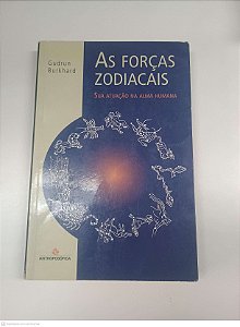 Livro as Forças Zodiacais Autor Burkhard, Gudrun (2011) [usado]