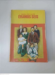 Livro Éramos Seis Autor Dupré, Maria José (1987) [usado]
