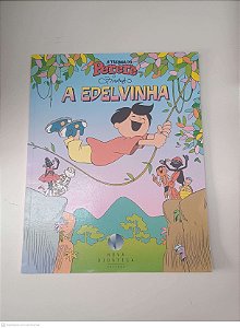 Livro a Edelvinha Autor Ziraldo (1999) [usado]