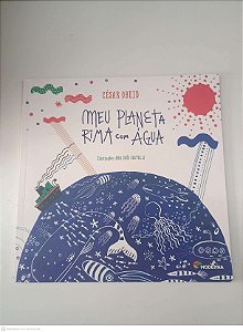 Livro Meu Planeta Rima com Agua Autor Obeid, César (2016) [usado]