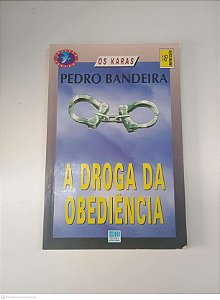 Livro a Droga da Obediencia Autor Bandeira, Pedro (1992) [usado]