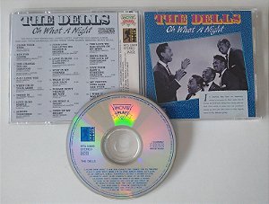 Cd Oh What a Night Interprete The Dells [seminovo]