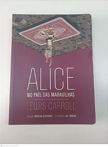 Livro Alice no Pais das Maravilhas Autor Carroll, Lewis (2009) [usado]