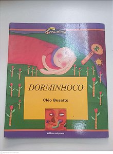 Livro Dorminhoco Autor Busatto, Cléo (2002) [usado]