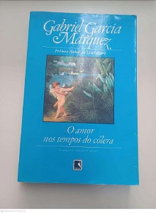 Livro o Amor nos Tempos do Cólera Autor Márquez, Gabriel García (2000) [usado]