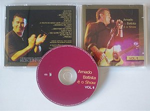 Cd é o Show, Vol. 1 Interprete Amado Batista (2004) [seminovo]