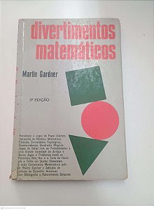Livro Divertimentos Matemáticos Autor Gardner, Martin (1998) [usado]