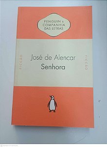 Livro Senhora Autor Alencar, José de (2013) [usado]