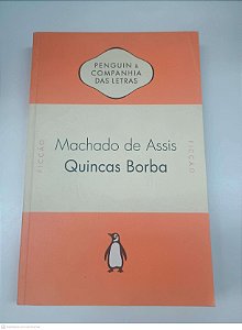 Livro Quincas Borba Autor Assis , Machado de (2012) [usado]
