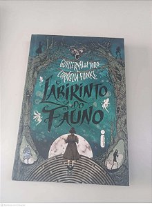 Livro o Labirinto do Fauno Autor Toro, Guillermo Del e Funke, Cornelia (2019) [usado]