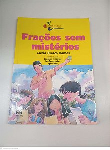 Livro Frações sem Mistérios Autor Ramos, Luzia Faraco (2006) [usado]