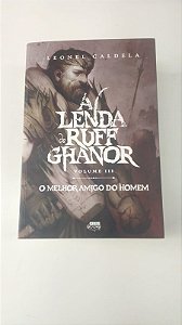 Livro a Lenda de Ruff Ghanor - Volume Iii Autor Caldela, Leonel (2019) [usado]