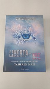 Livro Liberta-me Autor Mafi, Tahereh (2022) [usado]