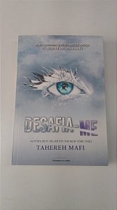 Livro Desafia-me Autor Mafi, Tahereh (2022) [usado]