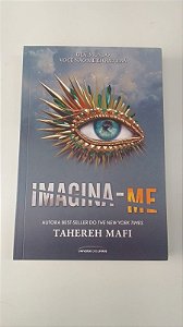 Livro Imagina-me Autor Mafi, Tahereh (2022) [usado]