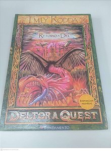 Livro o Retorno da Dell - Deltora Quest Autor Rodda, Emily (2006) [usado]