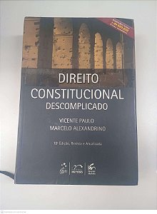 Livro Direito Constitucional Descomplicado Autor Paulo, Vicente e Alexandrino, Marcelo (2013) [usado]