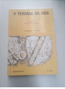 Livro Vol 14 - a Verdade da Vida - Ética (iii) / Educação Autor Taniguchi, Masaharu (2009) [usado]