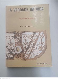 Livro Vol 34 - a Verdade da Vida - Academia Autor Taniguchi, Masaharu (1966) [usado]