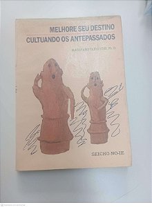 Livro Melhore seu Destino Cultuando os Antepassados Autor Taniguchi, Masaharu (1987) [usado]