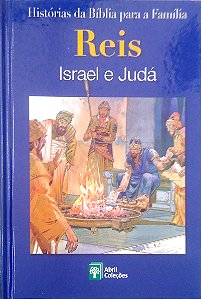 Livro Reis - Israel e Judá [histórias da Bíblia para a Família; 15] Autor Scandinavia Publishing House (2008) [seminovo]
