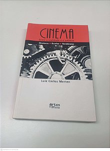 Livro Cinema entre a Realidade e o Artificio Autor Merten, Luis Carlos (2003) [usado]