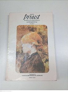 Livro em Busca do Tempo Perdido - a Fugitiva Autor Proust, Marcel (1983) [usado]