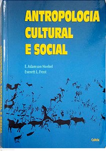 Livro Antropologia Cultural e Social Autor Hoebel, E. Adamson (2006) [usado]
