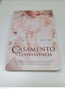 Livro Casamento de Conveniência Autor Heyer, Georgette (2021) [usado]
