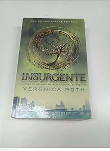 Livro Insurgente Autor Roth, Veronica (2013) [usado]