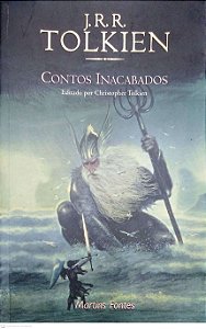 Livro Contos Inacabados Autor Tolkien, J.r.r. (2002) [usado]