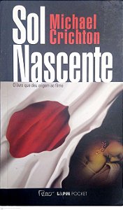 Livro Sol Nascente Autor Crichton, Michael (2008) [usado]