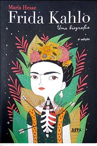 Livro Frida Kahlo: Uma Biografia Autor Hesse, María (2019) [usado]
