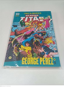 Livro Lenda do Universo Dc - os Novos Titãs Nr 08 Autor Pérez, George (2019) [seminovo]