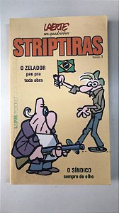 Livro Striptiras 3 - o Zelador Pau Pra Toda Obra (em Quadrinhos) Autor Coutinho, Laerte (2008) [usado]