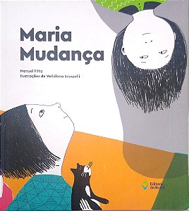 Livro Maria Mudança Autor Filho, Manuel (2017) [usado]